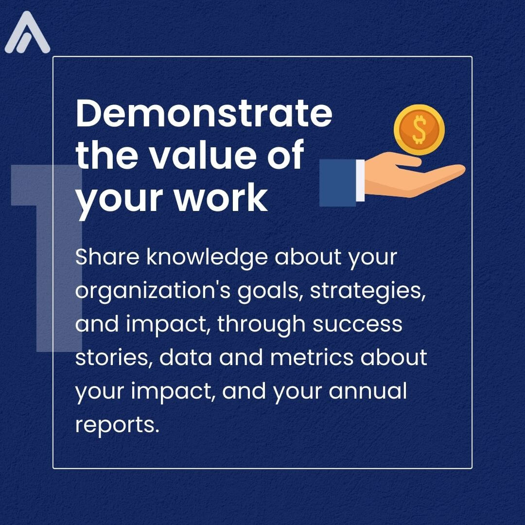 Demonstrate the value of your work